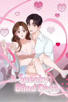 A Sneaky Blind Date [Official]