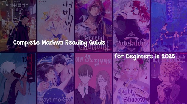 Complete Manhwa Reading Guide for Beginners in 2025